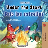Under the Stars (English Spanish Bilingual Kids Book) (English Spanish Bilingual Collection) (Spanish Edition) B0DWCPR6CZ Book Cover