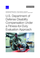 U.S. Department of Defense Disability Compensation Under a Fitness-for-Duty Evaluation Approach 1977408001 Book Cover