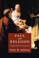 Paul and Religion: Unfinished Conversations 1108701922 Book Cover