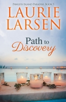 Path to Discovery 1523674369 Book Cover