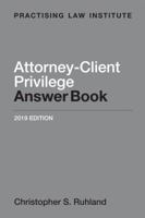 Attorney-Client Privilege Answer Book 1402427271 Book Cover