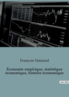 Économie empirique, statistique économique, histoire économique B0BZM4L67J Book Cover