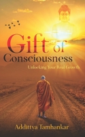 Gift of Consciousness 9389085756 Book Cover