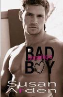 Breaking A Bad Boy 1540414868 Book Cover