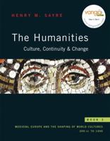 The Humanities: Culture, Continuity And Change, Book 2 0205020038 Book Cover