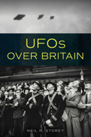 UFOs Over Britain 1398120286 Book Cover