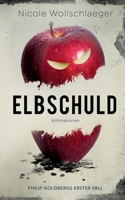Elbschuld 3741255521 Book Cover
