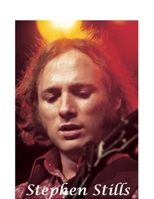 Stephen Stills: The Untold Story 1447717600 Book Cover