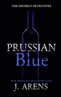 The District Detectives: Prussian Blue B0CFXKL4TY Book Cover