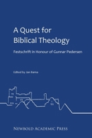 A Quest for Biblical Theology 1916288812 Book Cover