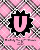 Monthly Budget Planner 2020: Income & Expenses Tracker 1707990239 Book Cover