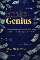 The Broke Genius B0GTBYY39Z Book Cover