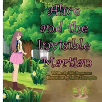 Alice and the Invisible Martian B08P8N7DPW Book Cover