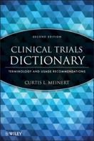 Clinical Trials Dictionary: Terminology and Usage Recommendations 1118295153 Book Cover