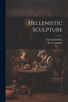 Hellenistic Sculpture 1022685023 Book Cover