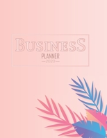 2020 Business Planner 1692592459 Book Cover