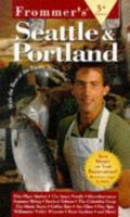 Frommer's Seattle & Portland (4th ed) 0764565346 Book Cover