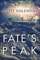 Fate's Peak 1546273301 Book Cover
