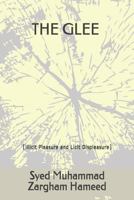 The Glee ( Illicit Pleasure and Licit Displeasure) 1717798810 Book Cover