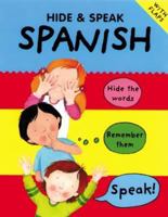 Hide and Speak: Spanish 1902915739 Book Cover