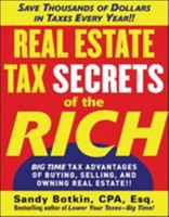 Real Estate Tax Secrets of the Rich 0071472355 Book Cover