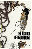 The Science of Departures 1734317663 Book Cover