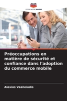 Préoccupations en matière de sécurité et confiance dans l'adoption du commerce mobile (French Edition) 6209804802 Book Cover