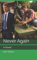 Never Again 1539595927 Book Cover