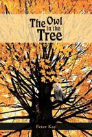 The Owl in the Tree 1468564307 Book Cover