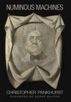 Numinous Machines 1940933455 Book Cover