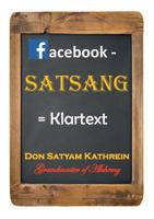 facebook - Satsang: = Klartext 3732293505 Book Cover