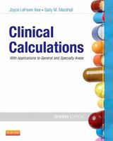 Clinical Calculations: With Applications to General and Specialty Areas 0721654444 Book Cover