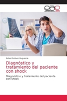 Diagnóstico y tratamiento del paciente con shock 6203872768 Book Cover