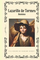 LAZARILLO DE TORMES. ANÓNIMO.: UNA EDICIÓN de Maryory Muriel (MIS NOVELAS PICARESCAS) (Spanish Edition) B0CV5J1K2N Book Cover