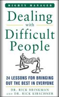 Dealing with Difficult People 0071823301 Book Cover