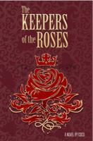 Keepers of the Roses I 1956793496 Book Cover
