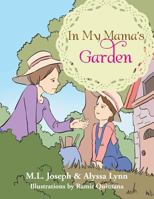 In My Mama's Garden 1493171119 Book Cover