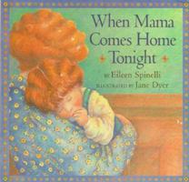 When Mama Comes Home Tonight 0439180341 Book Cover