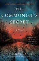 The Communist's Secret: A Novel 164742934X Book Cover