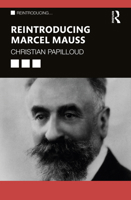Reintroducing Marcel Mauss 1032447648 Book Cover