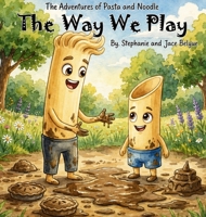 The Way We Play B0HB9G35PQ Book Cover