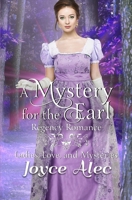 A Mystery for the Earl: Regency Romance B0851KBV9B Book Cover