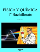 F�sica y Qu�mica 1� Bachillerato 108284814X Book Cover