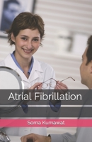 Atrial Fibrillation B0C5BXLBWQ Book Cover