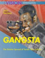 Gangsta: The Sinister Spread of Yardie Gun Culture (A Vision Investigation) 1901250024 Book Cover