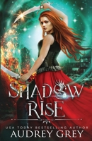 Shadow Rise 173494790X Book Cover