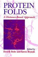 Protein Folds: A Distance-Based Approach 0849340098 Book Cover