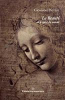 La beauté ou Le salut du monde (HR.HORS COLLEC.) (French Edition) 2705682228 Book Cover
