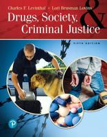 Drugs, Society, and Criminal Justice 013513806X Book Cover