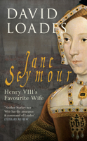 Jane Seymour: Henry VIII's Favourite Wife 1445611570 Book Cover